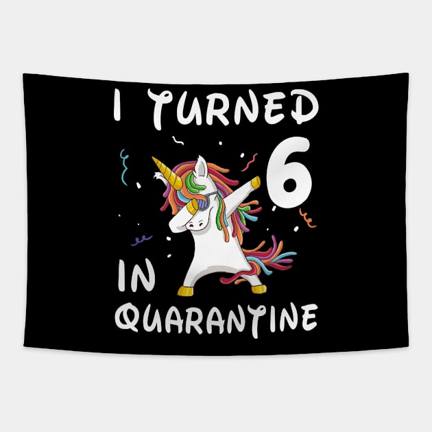 I Turned 6 In Quarantine Tapestry by Sincu