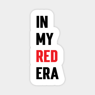 In My Red Era v2 Magnet