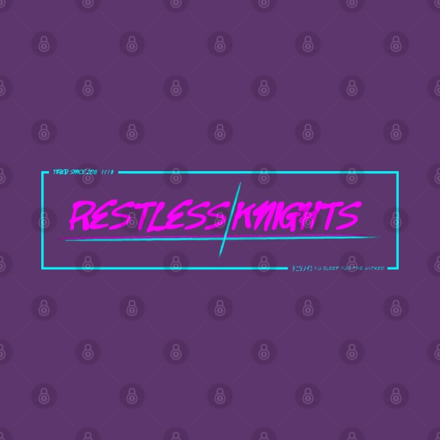 Restless Knights V1 by Jsaviour84