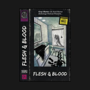 Gray Matter - 12 - Flesh & Blood T-Shirt