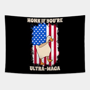 Honk If You're Ultra-Maga Silly Goose America Flag Quote Tapestry