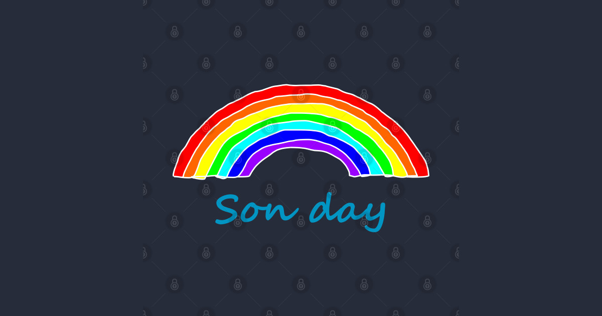 Son Day Rainbow Son TShirt TeePublic