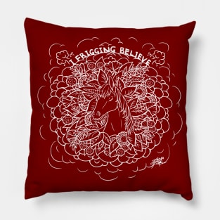 I Frigging Believe Illustration Pillow