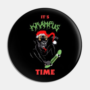 It's Krampus Time Pin