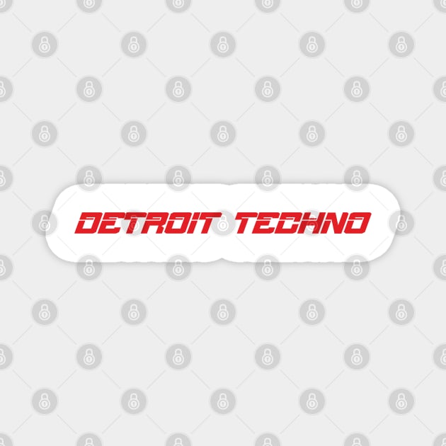 DETROIT TECHNO Magnet by goatboyjr