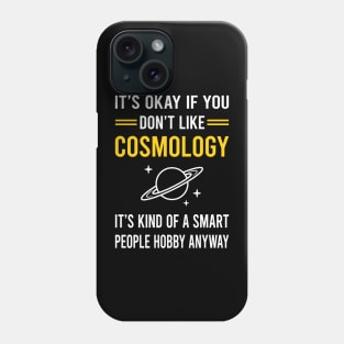 Smart People Hobby Cosmology Phone Case