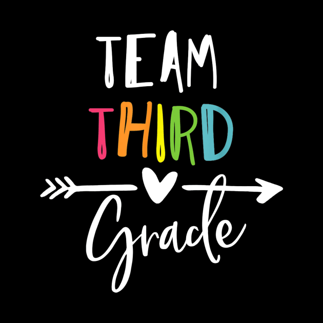 Team third grade t shirt 3rd heart teacher back to school by JensAllison