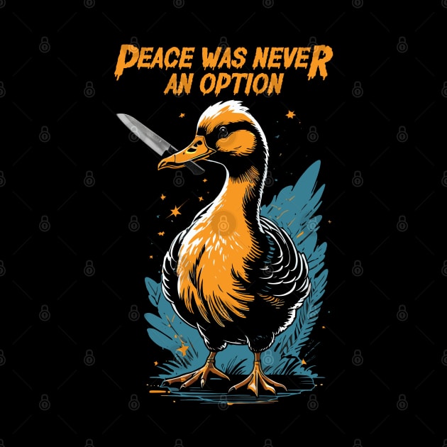 Peace was never an option by DeathAnarchy