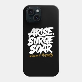 Arise and Render Service to Humanity - Baha'i Faith Phone Case