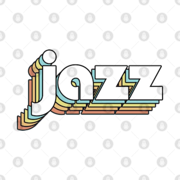 Jazz - Retro Rainbow Typography Faded Style by Paxnotods