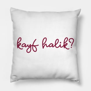 kayf halik - maroon red - Flag color Pillow