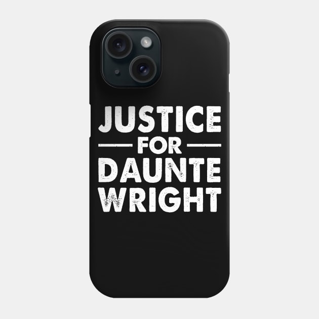 Justice For Daunte Wright - Black Lives Matter BLM Phone Case by oskibunde