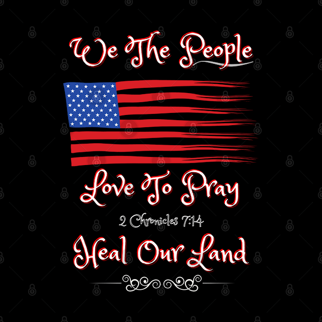 We The People Love To Pray by stadia-60-west