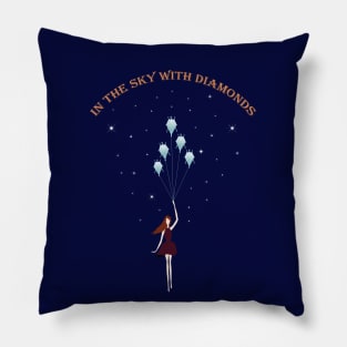 Girl in the sky with diamonds Pillow
