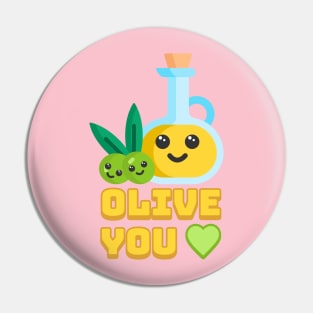 Olive You! Cute Olive I Love You Cartoon Pin