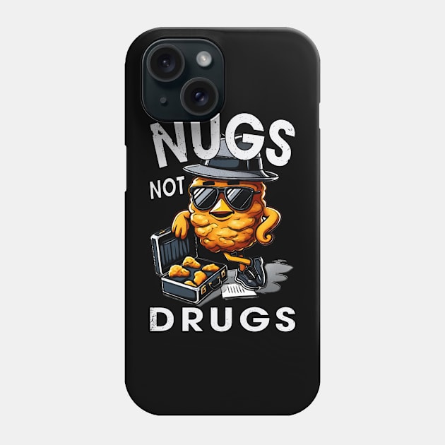 Tender Temptation Chicken Nugget Love, Nugs Not Drugs Phone Case by Kevin Jones Art