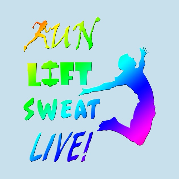 runliftsweat by Liberty Steele