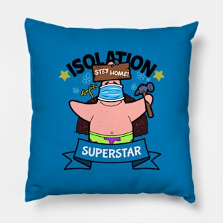 Stay Home Isolation Superstar Funny Cartoon Pillow