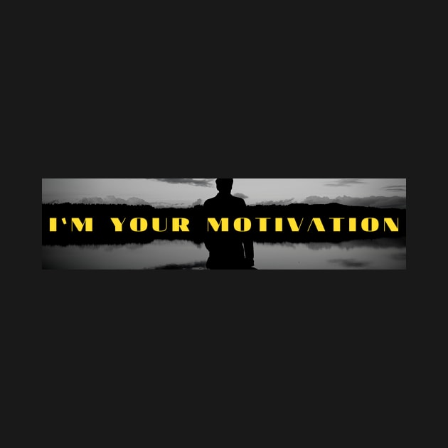 i`m your motivation by november 028