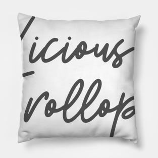 Vicious Trollop Pillow