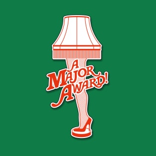 A Major Award! T-Shirt