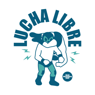 viva la lucha libre#5 T-Shirt