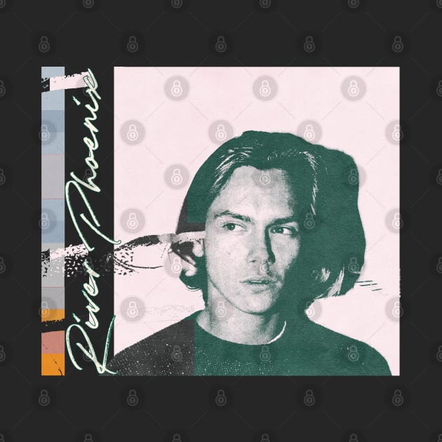 River Phoenix / 90s Aesthetic Fan Design by unknown_pleasures