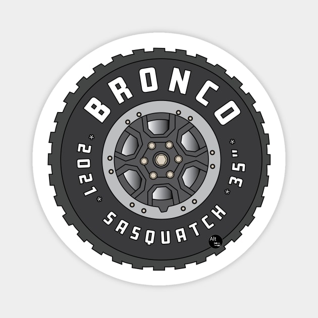 Bronco Sasquatch Tire Magnet by AltTabStudio