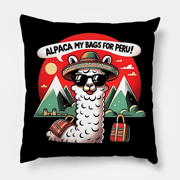 Funny Peruvian Llama Alpaca My Bags For Peru Pun Pillow by Sambastyles