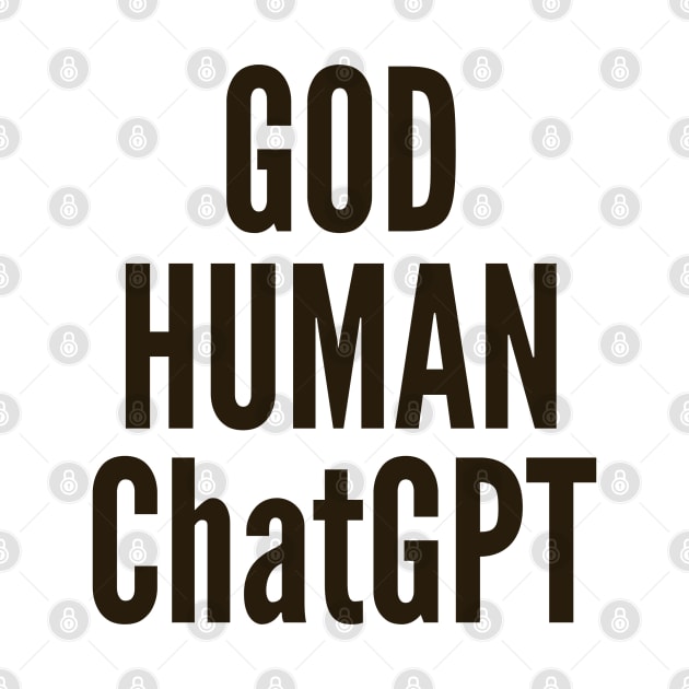 God Human ChatGPT by FSEstyle