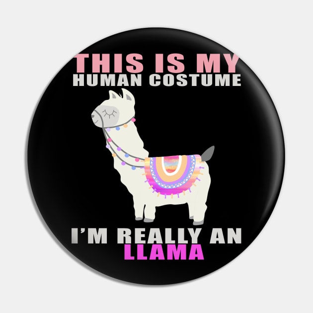 this is my human costume i'm really a llama funny gift idea Pin by Smartdoc