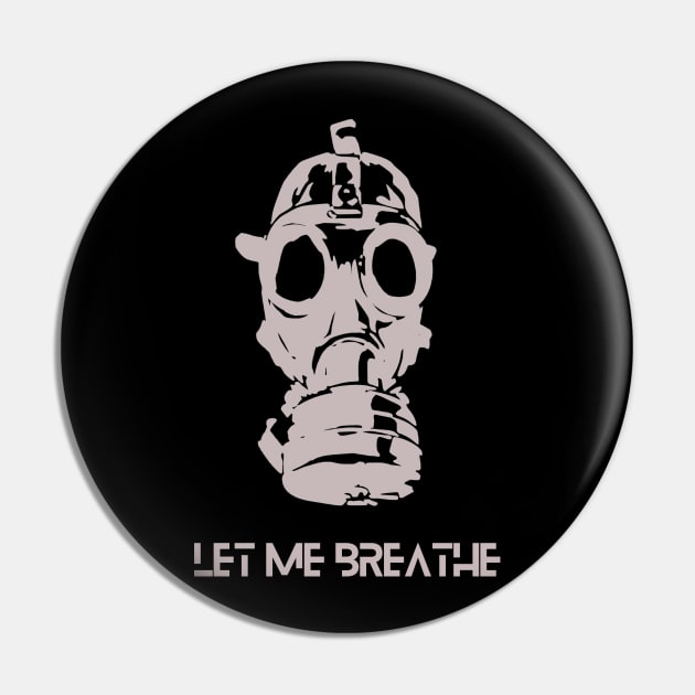 Let me breathe, gasmask future, climate crisis Pin by Teessential