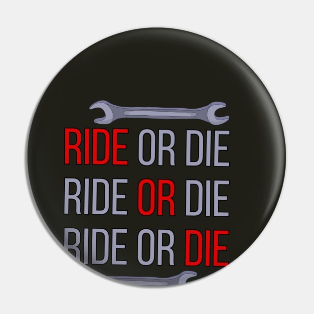 Ride or Die Pin by DiegoCarvalho