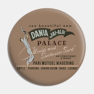 Dania Jai-Alai Palace - Retro Aesthetic Pin