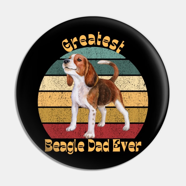 Greatest Beagle Dad Pin by TrapperWeasel