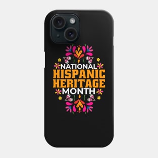 Hispanic Heritage Month Mes De La Herencia Hispana Phone Case