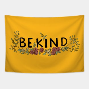 Be kind art Tapestry