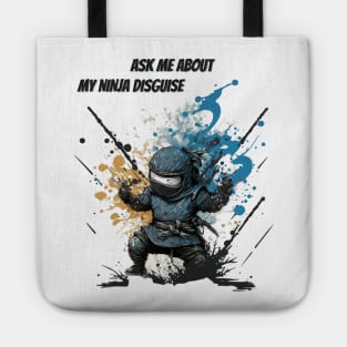 Ninja Kidz, Ask Me About My Ninja Disguise Tote