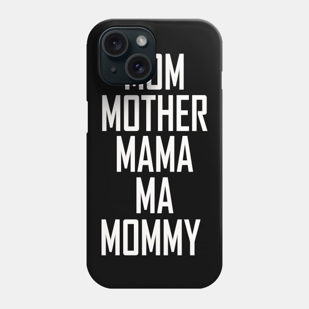 funny mother day gifts for mommy Phone Case by HichamBiza