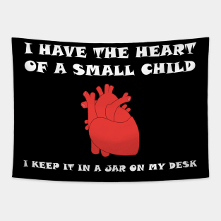 The Heart of a Small Child Tapestry