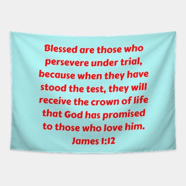 Bible Verse James 1:12 Tapestry by Prayingwarrior