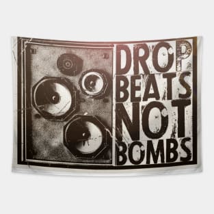 Drop Beats Not Bombs Tapestry