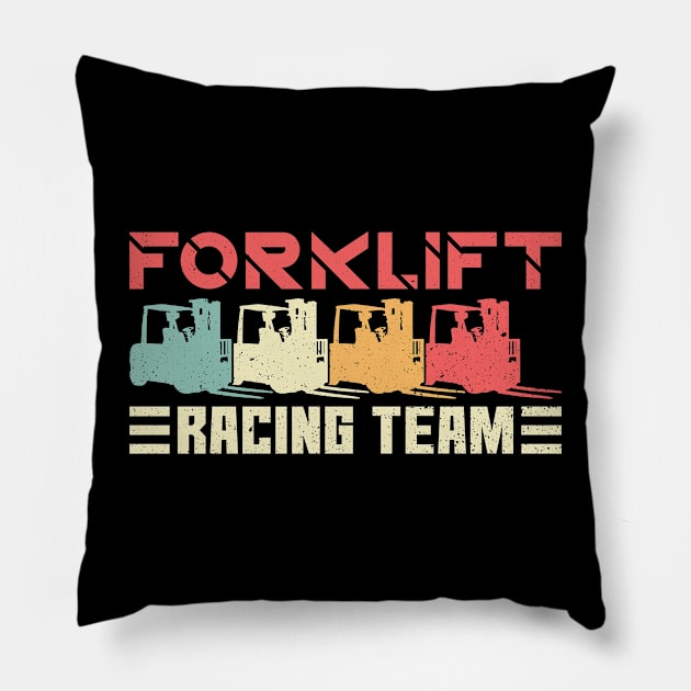 Forklift Racing Team - Forklift Driver Forklift Operator Pillow by Anassein.os