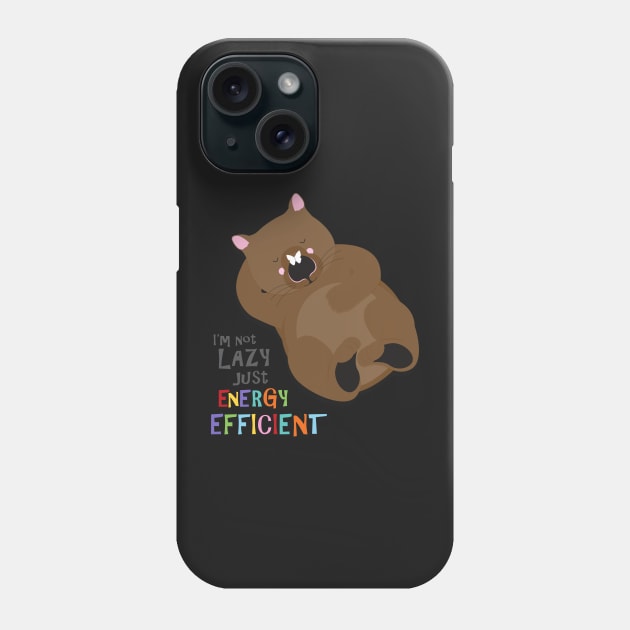 Lazy wombat Phone Case by creativemonsoon