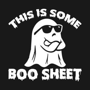 This Is Some BOO Sheet T-Shirt