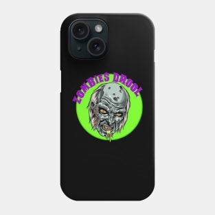 Zombies Drool Phone Case