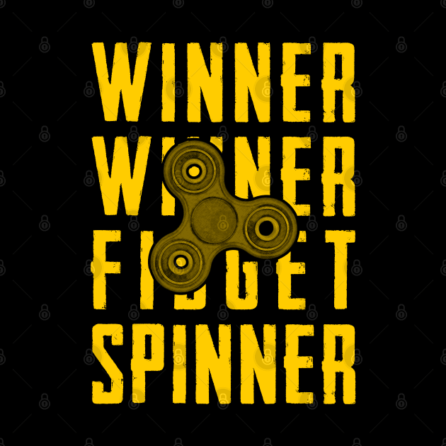 Winner Winner Fidget Spinner by giovanniiiii