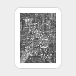 Step Lyrics Magnet