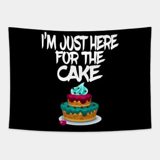 I'm just here for the cake Tapestry