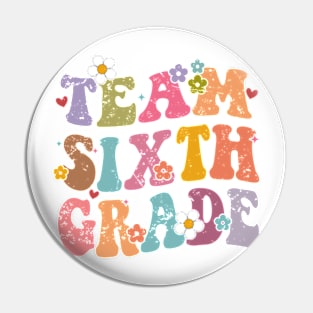 Team Sixth Grade Groovy Back to School Gifts Teacher Student Pin